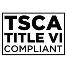 TSCA Title VI compliant / CARB2