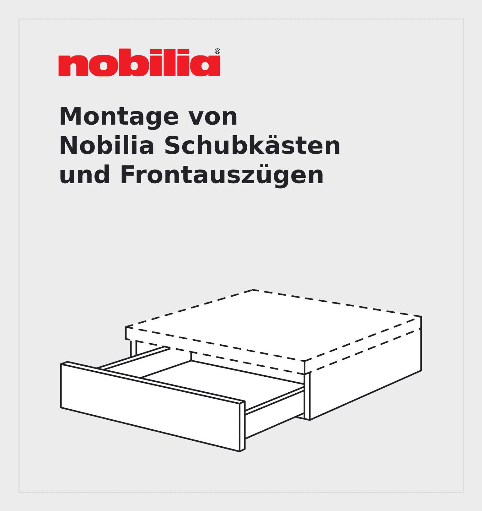 Nobilia Montageanleitung von Schubkästen und Frontauszügen